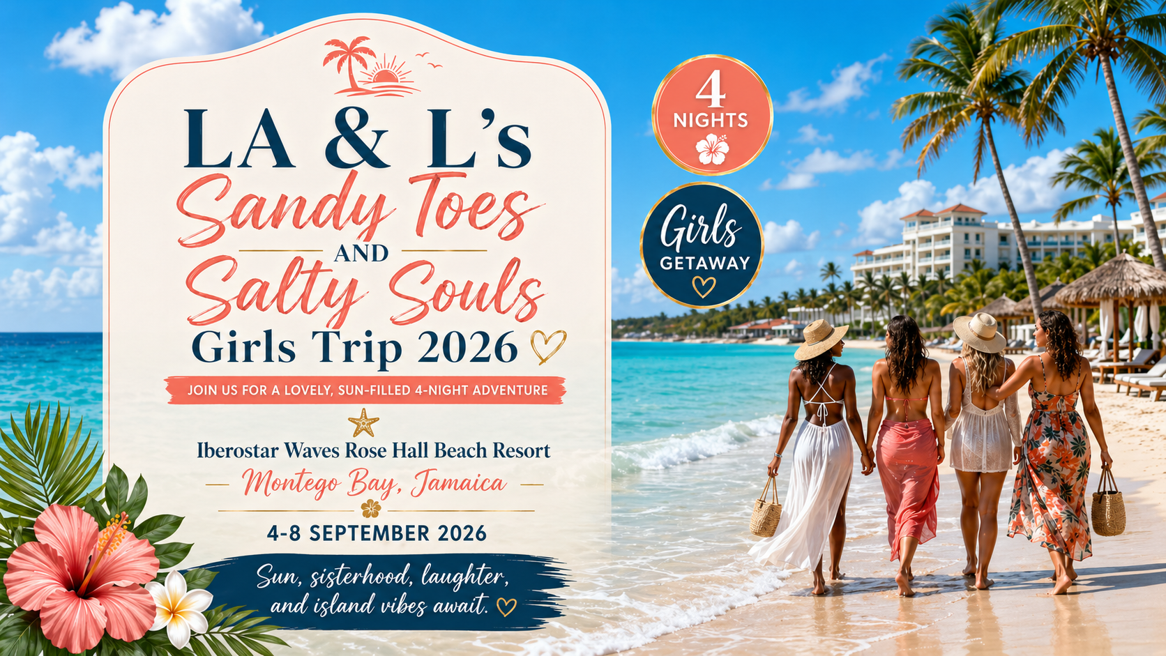 Promotional beach banner for a girls trip: four women walk along a Jamaica beach with tropical signage advertising LA & L's Sandy Toes and Salty Souls Girls Trip 2026.